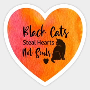 Black Cats Steal Hearts Not Souls Sticker